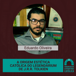 Leia mais sobre o artigo A Origem Estética Católica do Legendárium de J.R.R Tolkien.