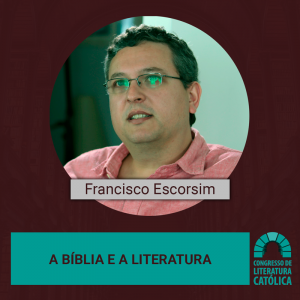Leia mais sobre o artigo A Bíblia e a Literatura Católica