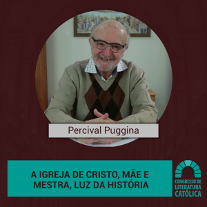 Leia mais sobre o artigo A Igreja de Cristo, mãe e mestra, luz da História